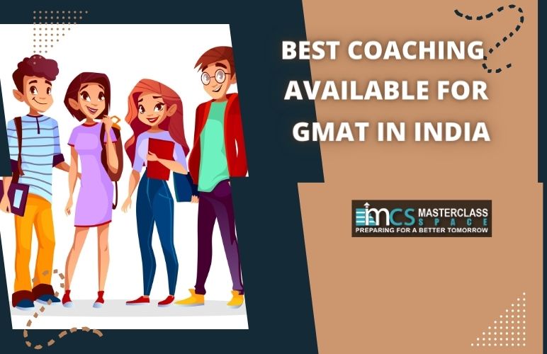 Best Coaching Available For GMAT in India