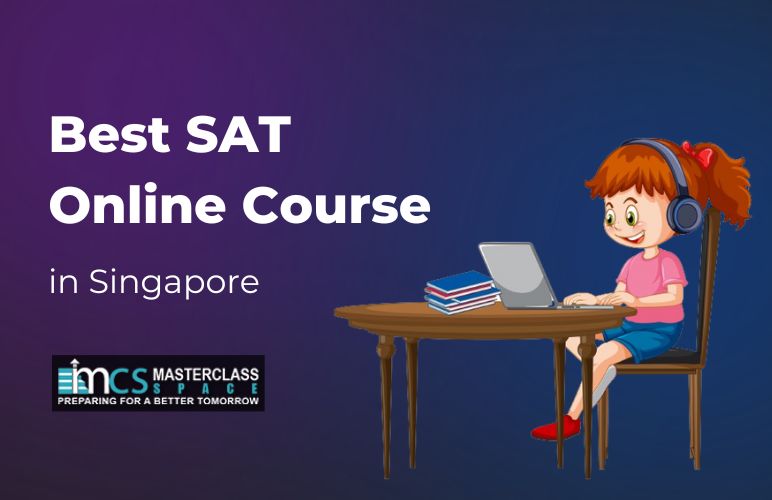 Best SAT Online Course in Singapore