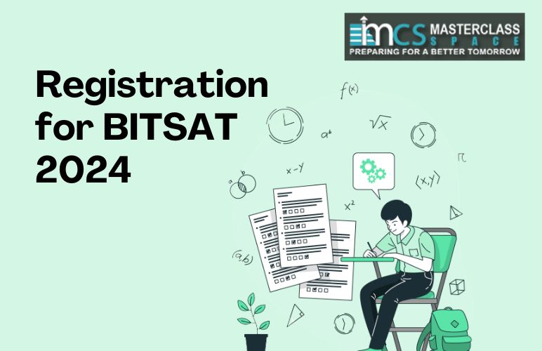 Registration for BITSAT 2024