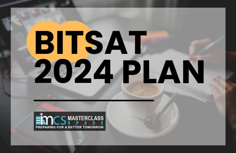 BITSAT 2024 Plan