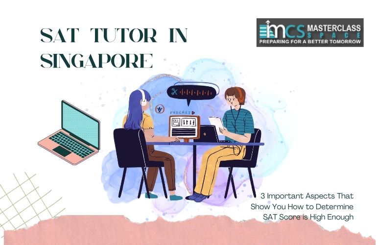 SAT Tutor in Singapore