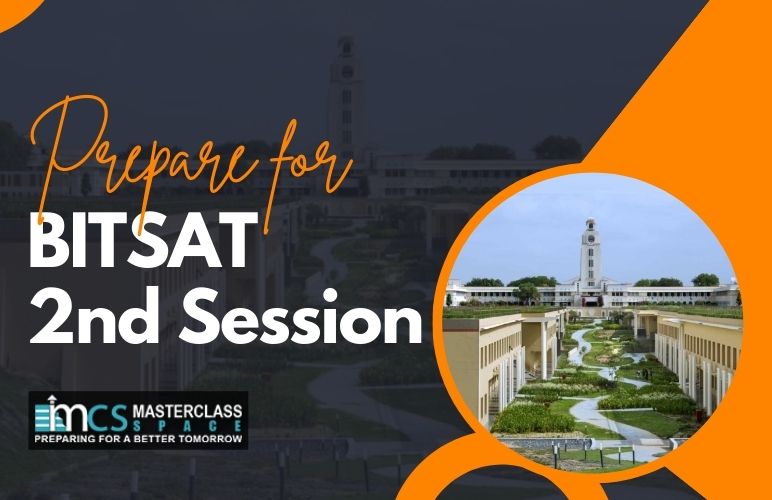 Prepare for BITSAT 2nd Session