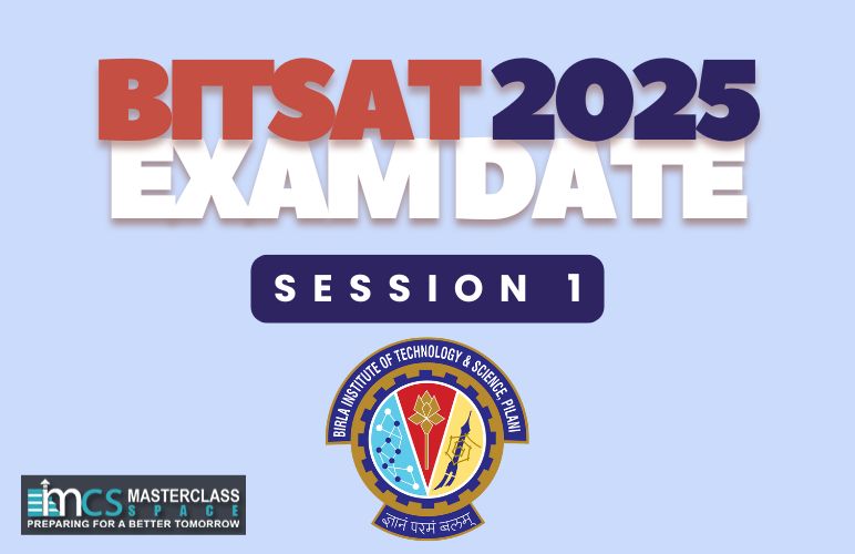 BITSAT 2025 Session 1 Exam Date