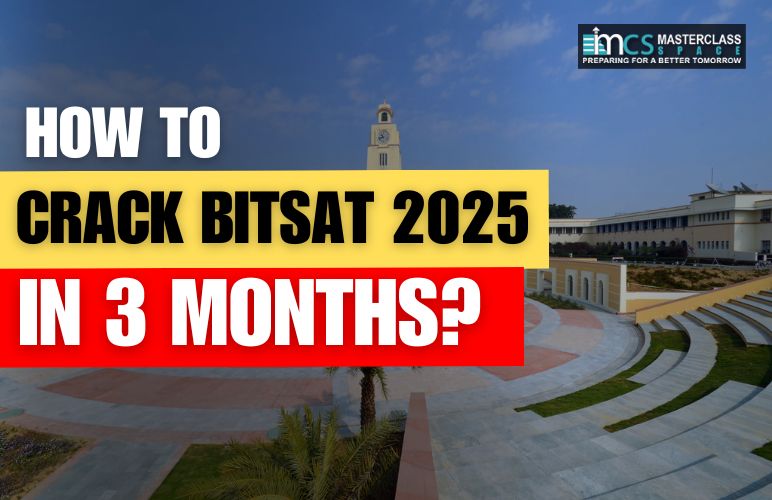 How to crack BITSAT 2025