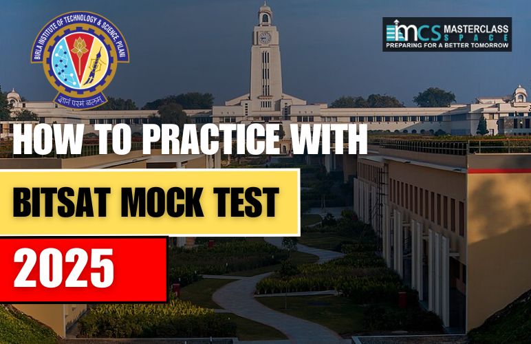 How to Practice with BITSAT Mock Test 2025