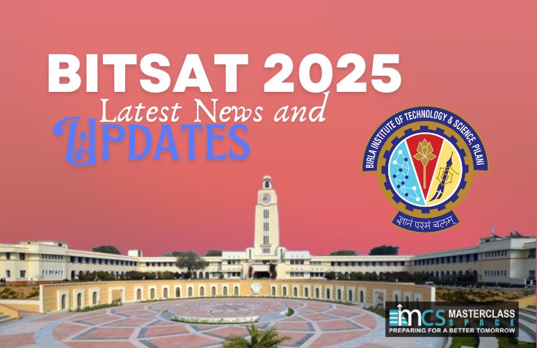 BITSAT 2025 Latest News and Updates