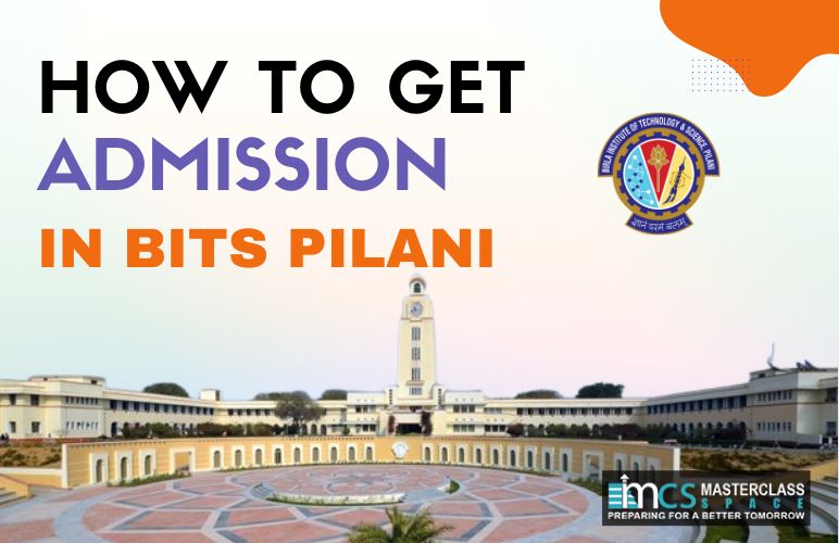 How To Get Admission in BITS Pilani