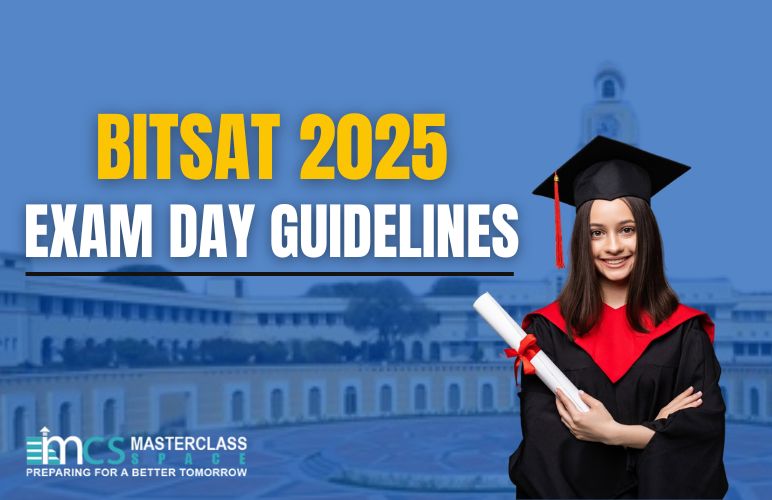 BITSAT 2025 Exam Day Guidelines