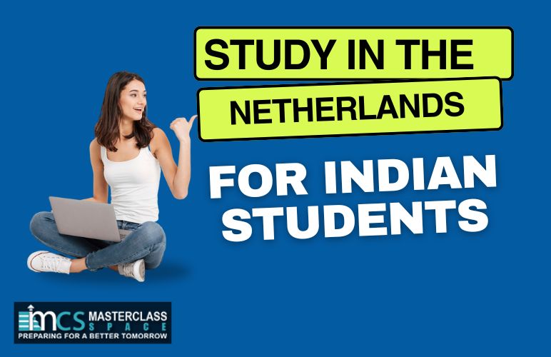 Study in the Netherlands for Indian Students