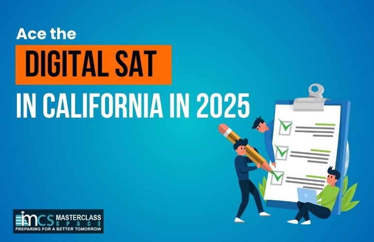 Ace the Digital SAT in California in 2025