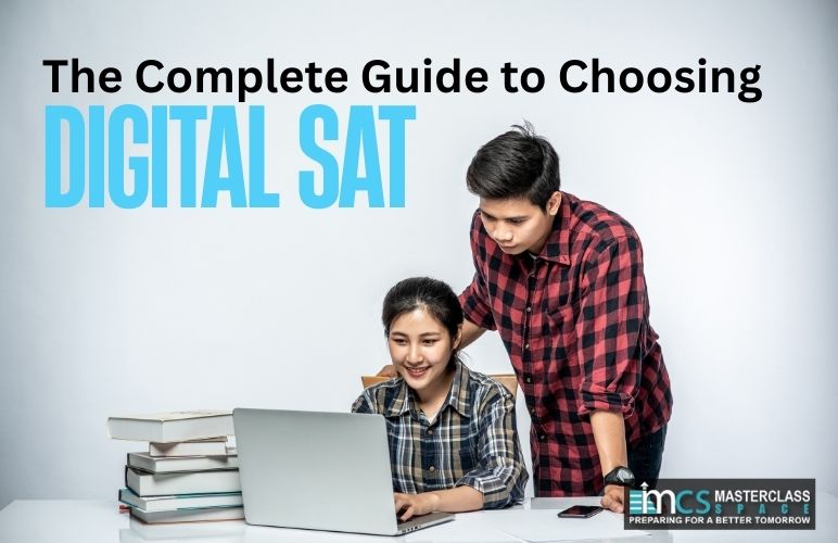 The Complete Guide to Choosing a Digital SAT