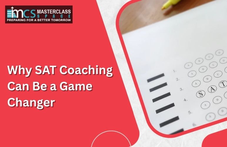 Why SAT Coaching Can Be a Game Changer