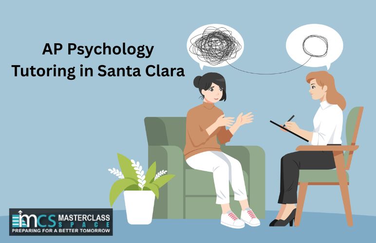 AP Psychology Tutoring in Santa Clara