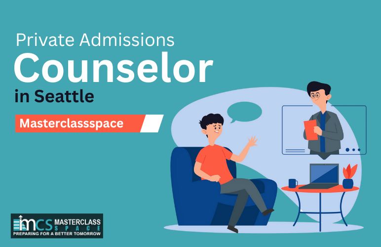 Private Admissions Counselor Seattle
