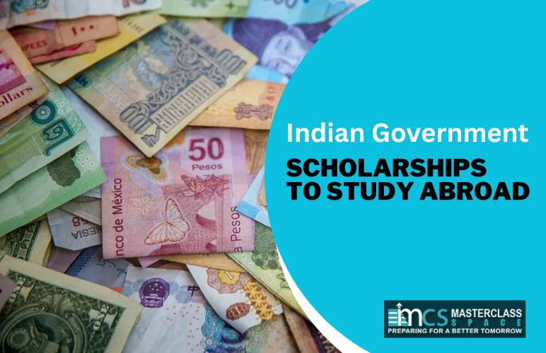 Indian Government Scholarships to Study Abroad